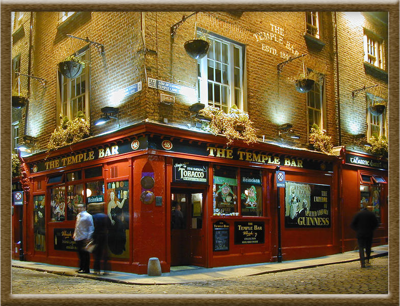 Temple Bar in Dublin... Good Food, Great Drink, and Grand Craic...