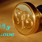 My Love (Wax Seal for Thank Yous)...