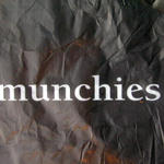Munchies...